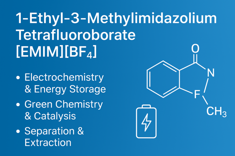 1-Ethyl-3-Methylimidazolium Tetrafluoroborate