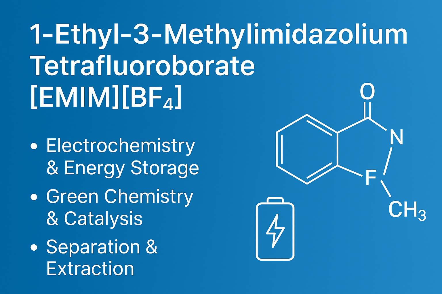 1-Ethyl-3-Methylimidazolium Tetrafluoroborate